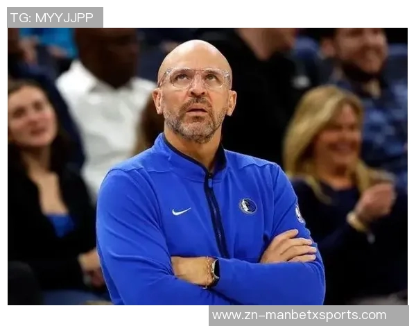 基德坚定信念:我们只专注于夺冠目标坚信赢球机会巨大 基德坚定信念:我们只专注于夺冠目标坚信赢球机会巨大